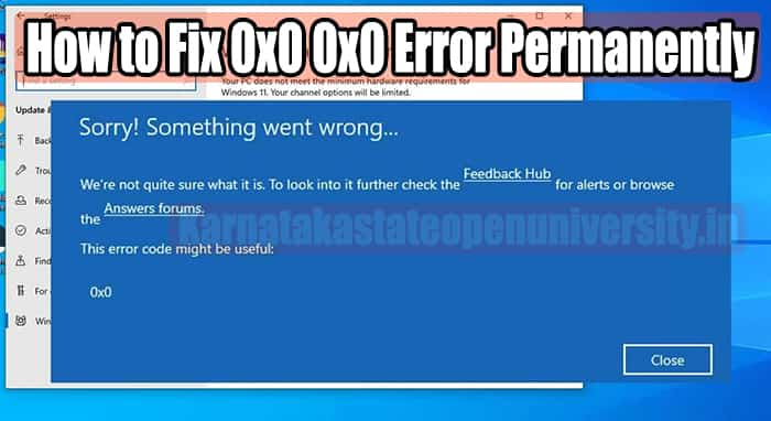 How To Fix Error 0x0 0x0?